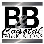 B & B Coastal Fabrications